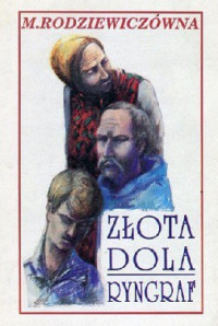 Maria Rodziewiczówna — Złota Dola. Ryngraf