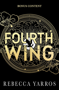 Rebecca Yarros — SAMPLE ONLY CHAPT. 9, 16, 27 Fourth Wing - The Empyrean #1