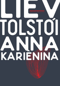 Liev Tolstói — Anna Kariênina oficial