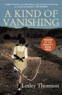 Lesley Thomson [Thomson, Lesley] — A Kind of Vanishing