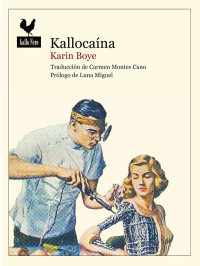 Karin Boye — Kallocaína
