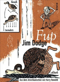 Jim Dodge — Fup