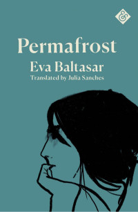 Eva Baltasar — Permafrost