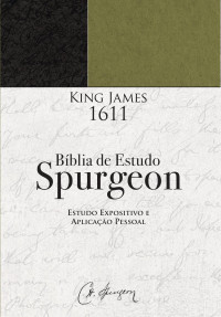 King James — Biblia de Estudo Spurgeon