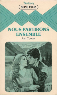 Ann Cooper — Nous partirons ensemble