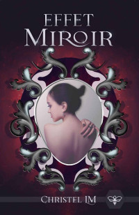 Christel LM — Effet miroir