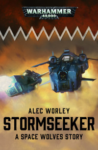 Alec Worley — Stormseeker