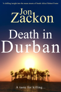 Jon Zackon — Death in Durban