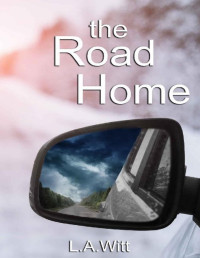 L.A. Witt — The Road Home