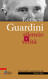 Giulio Osto; — Romano Guardini