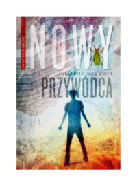 Nowy przywódca — Baggott Julianna - 02