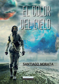 Santiago Morata — El color del cielo