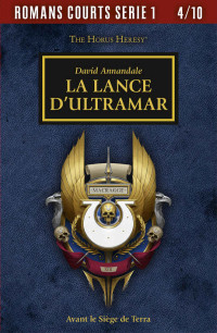 David Annandale — La Lance D'Ultramar