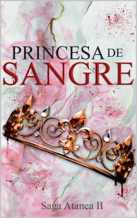 G. A. Zanetti M. — Princesa de Sangre