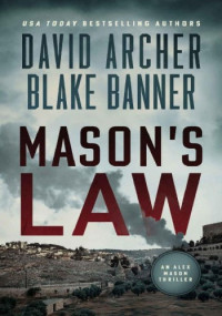 David Archer — Mason's Law