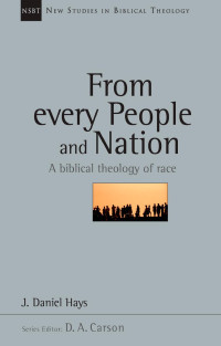 J. Daniel Hays — From Every People and Nation