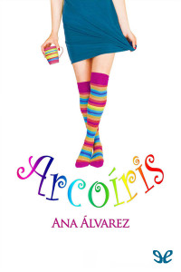 Ana Álvarez — Arcoíris