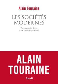 Alain Touraine — Vivre avec des droits