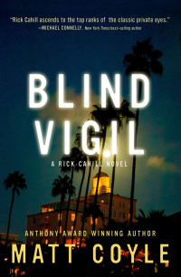 Matt Coyle — Blind Vigil