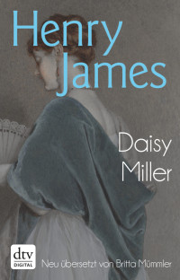 James, Henry — Daisy Miller