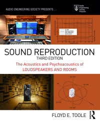 Toole, Floyd E.; — Sound Reproduction