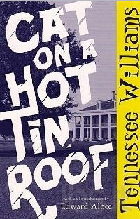 Tennessee Williams — La Gatta sul tetto che scotta: tre atti