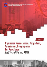 Tim Penyusun — Organisasi, Perencanaan, Pengadaan, Penerimaan, Penyimpanan dan Penyaluran Aset Tetap/Barang PTMA