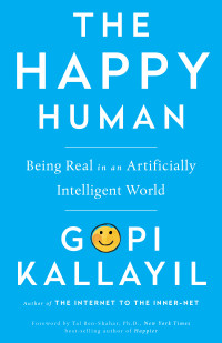 Gopi Kallayil — The Happy Human
