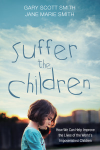 Gary Scott Smith;Jane Marie Smith; — Suffer the Children