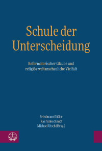 Hempelmann, Reinhard;Eissler, Friedmann;Funkschmidt, Kai;Utsch, Michael; — Schule der Unterscheidung