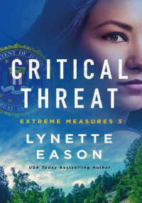 Lynette Eason — Critical Threat