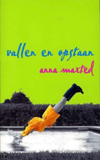 Anna Maxted — Vallen En Opstaan