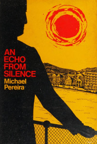 Michael Pereira — An Echo from Silence