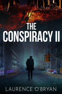 Laurence O'Bryan — The Conspiracy II