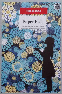 Tina de Rosa — Paper Fish