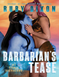 Dixon, Ruby — Barbarian's Tease