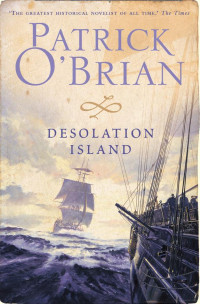 Patrick O'Brian — Desolation Island