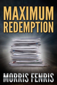 Morris Fenris — Maximum Redemption: