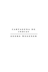 Georg Wegener — Cartagena de Indias