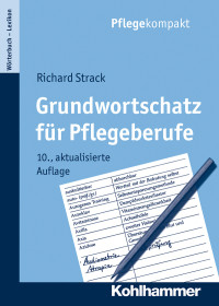 Richard Strack — Grundwortschatz für Pflegeberufe