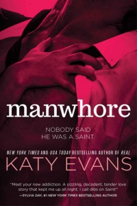 Katy Evans — Manwhore