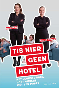 Martine de Vente en Saskia Smith — Tis hier geen hotel