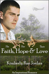 Kimberly Rae Jordan — Faith Hope and Love