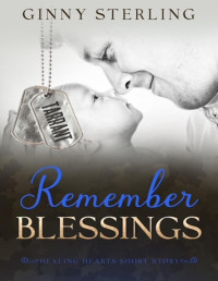 Ginny Sterling — Remember Blessings: A Healing Hearts Short Story (Healing Hearts)