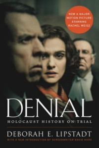 Deborah E. Lipstadt — Denial