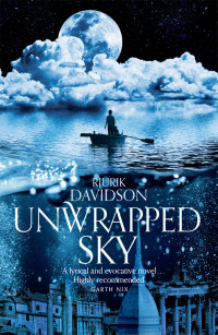 Rjurik Davidson — Unwrapped Sky