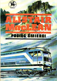 Alistair MacLean — Alistair MacLean - Pociag Smierci