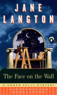 Langton, Jane — [Homer Kelly 13] • The Face on the Wall