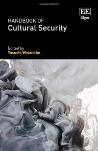 Yasushi Watanabe — Handbook of Cultural Security