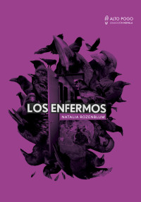 Natalia Rozenblum — LOS ENFERMOS